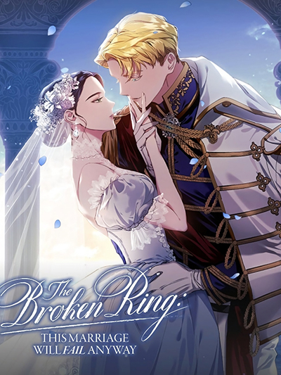 The Broken Ring – This Marriage Will Fail Anyway ตอนที่ 63